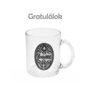 1406920-1650629708749.jpg Üveg bögre 0,3l Gratulálok fémcímkés