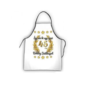 Kötény Boldog 45. szülinapot