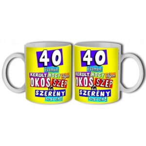 Bögre 3 dl 40 évembe került... – Születésnapi bögre