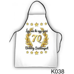 K038-1636442754364.jpg Kötény - Boldog 70. szülinapot!