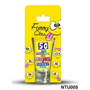 Neves pálinkás pohár 0,75 ml 50 évembe került