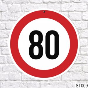 80-es sebességkorlátozó tábla 40 cm